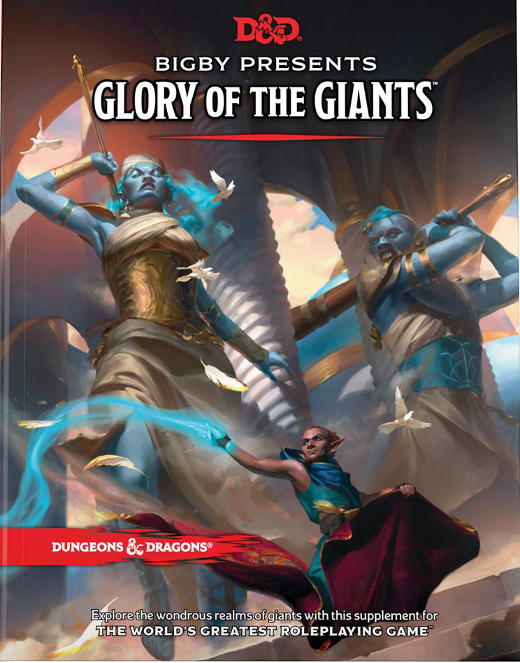 D&D Bigby Presents: Glory of the Giants