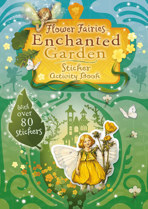 Flower Fairies Enchanted Garden Sticker Book -- DragonSpace