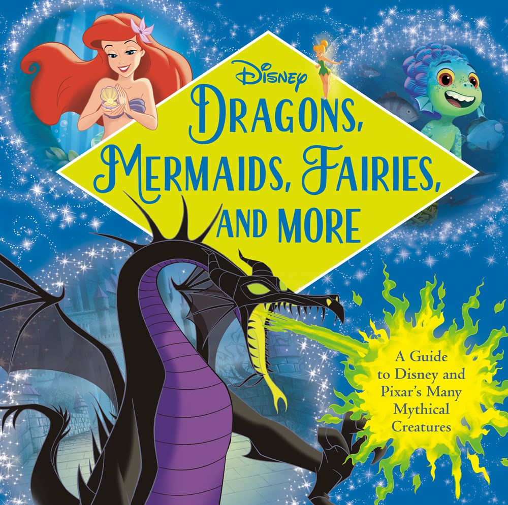 Disney Dragons, Mermaids, Fairies, and More