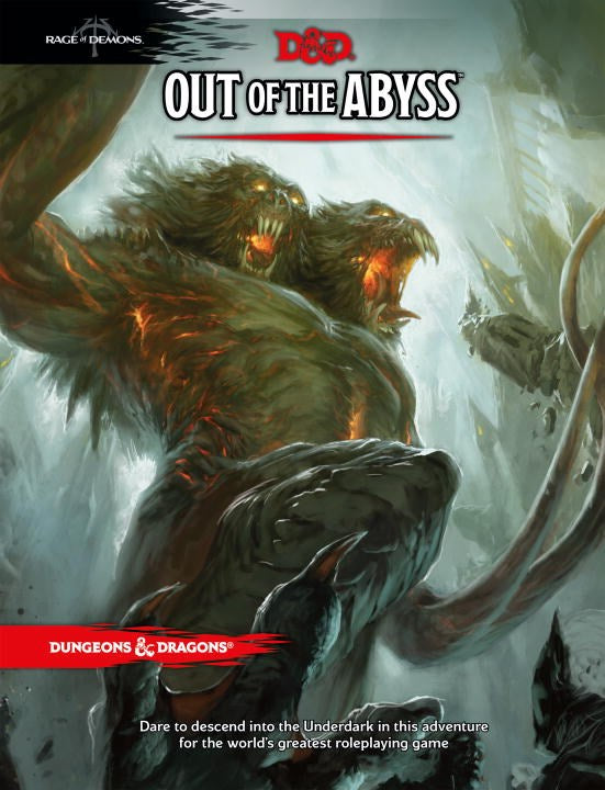 D&D: Out of the Abyss