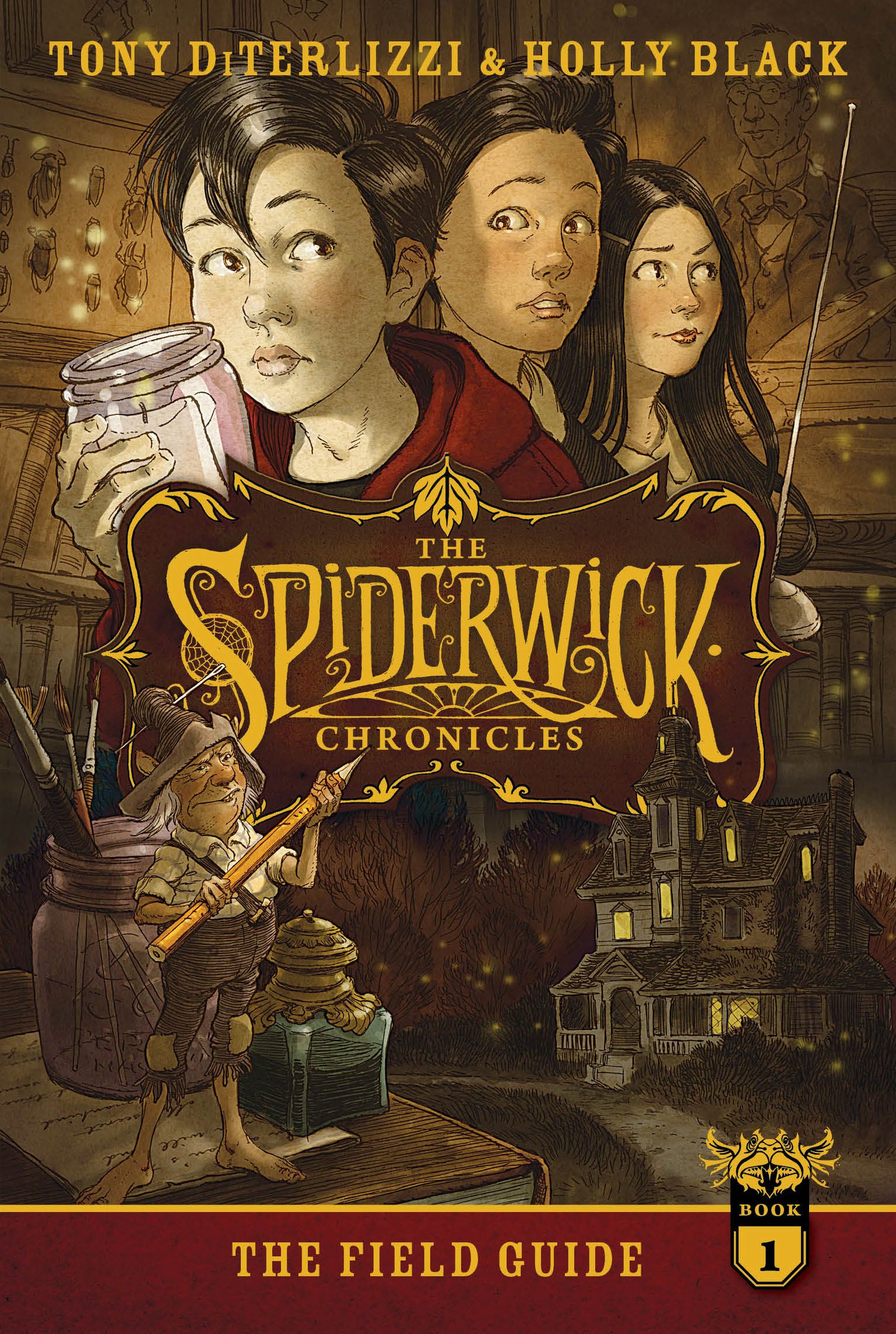 The Spiderwick Chronicles: Book 1
