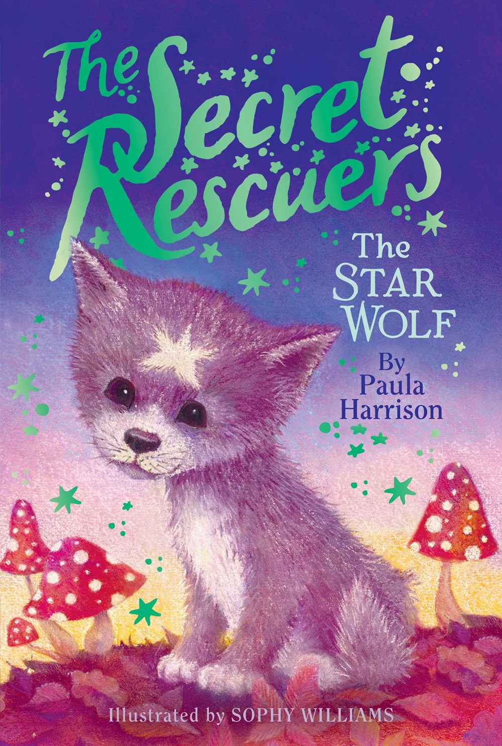 The Secret Rescuers: The Star Wolf (#5)