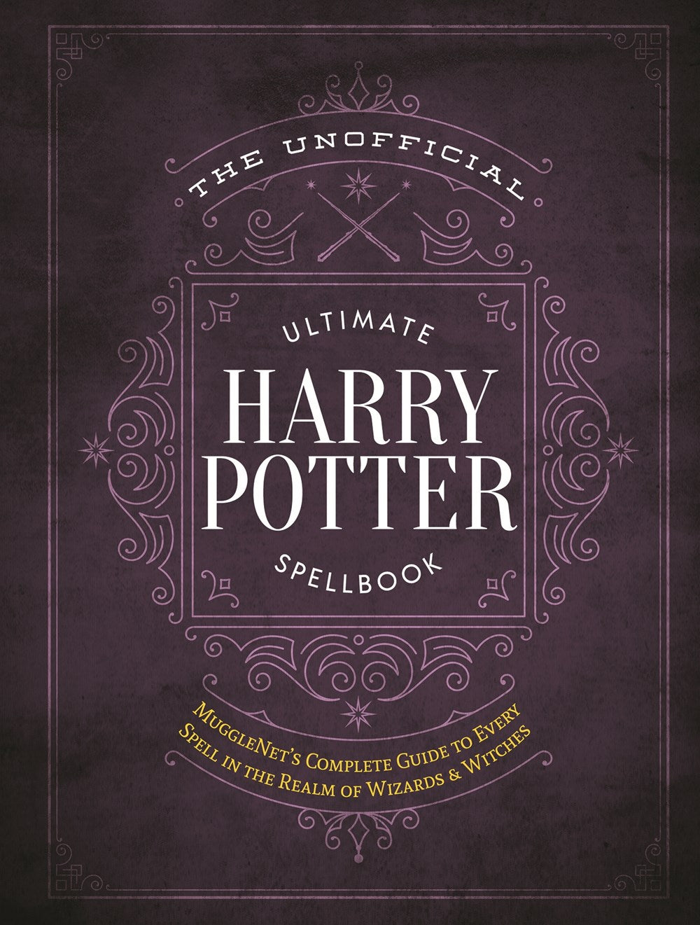 The Unofficial Ultimate Harry Potter Spellbook